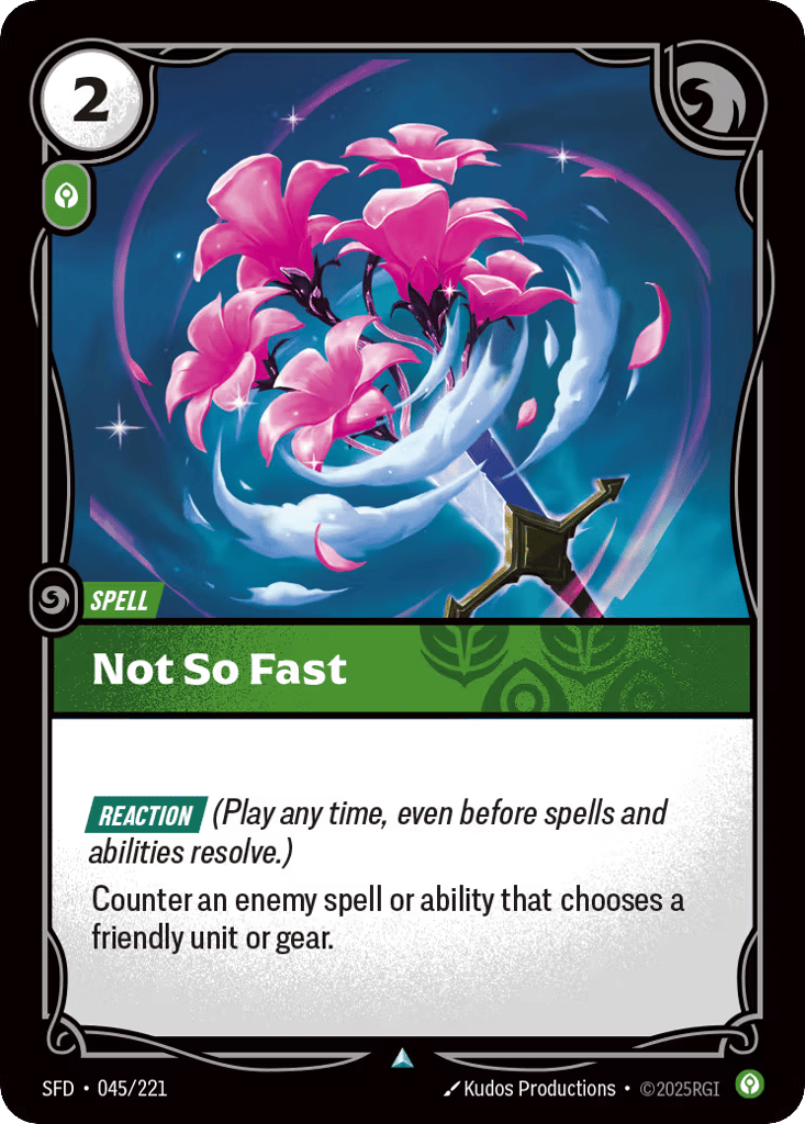 Not So Fast SFD-045 - Uncommon - Spiritforged - Near Mint Riftbound Card