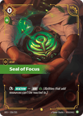 Seal of Focus SFD-226 - Overnumbered - Spiritforged - Near Mint Riftbound Card